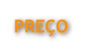 PREÇO